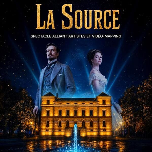 Spectacle son & lumières « La Source »