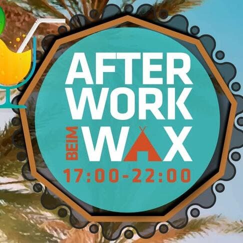 Afterwork chez Wax
