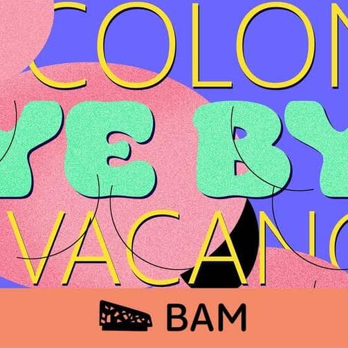La Colonie de Vacances • BAM • Metz