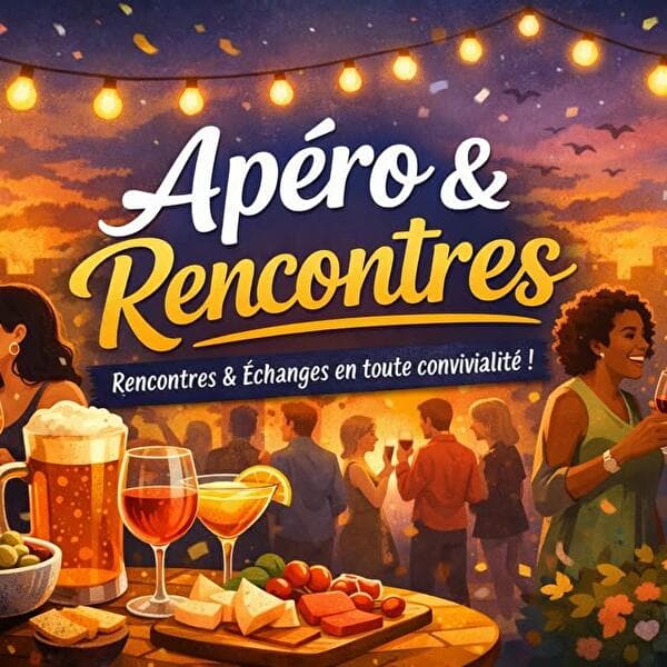 Apéro, Rencontres Amicales / Professionnelles à Luxembourg