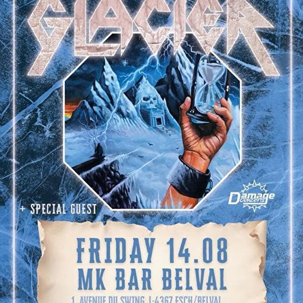 Heavy Metal Show : Glacier (US) + invité spécial @ MK Bar Belval