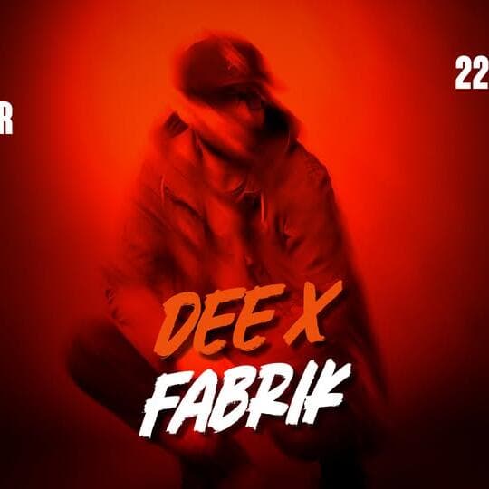 DEE X Fabrik mam DJ DEE!
