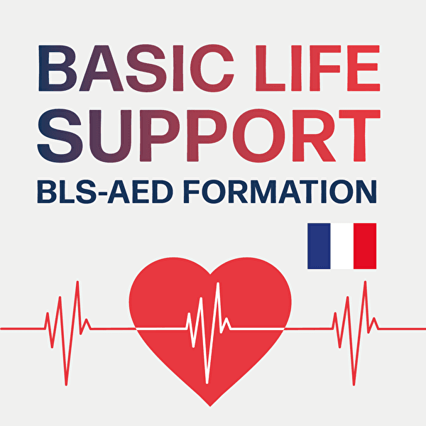Formation Basic Life Support - BLS-AED (FR)
